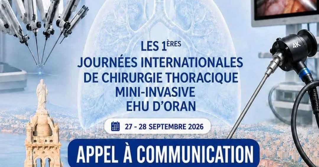 Les 1ères Journées Internationales de Chirurgie Thoracique Mini-Invasive EHU D’Oran cover image