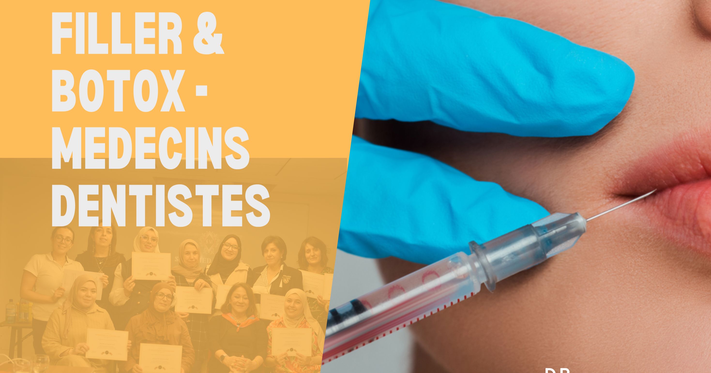 Formation Filler & Botox : Pour une harmonie bucco faciale globale – Setif- Mai 2026 cover image