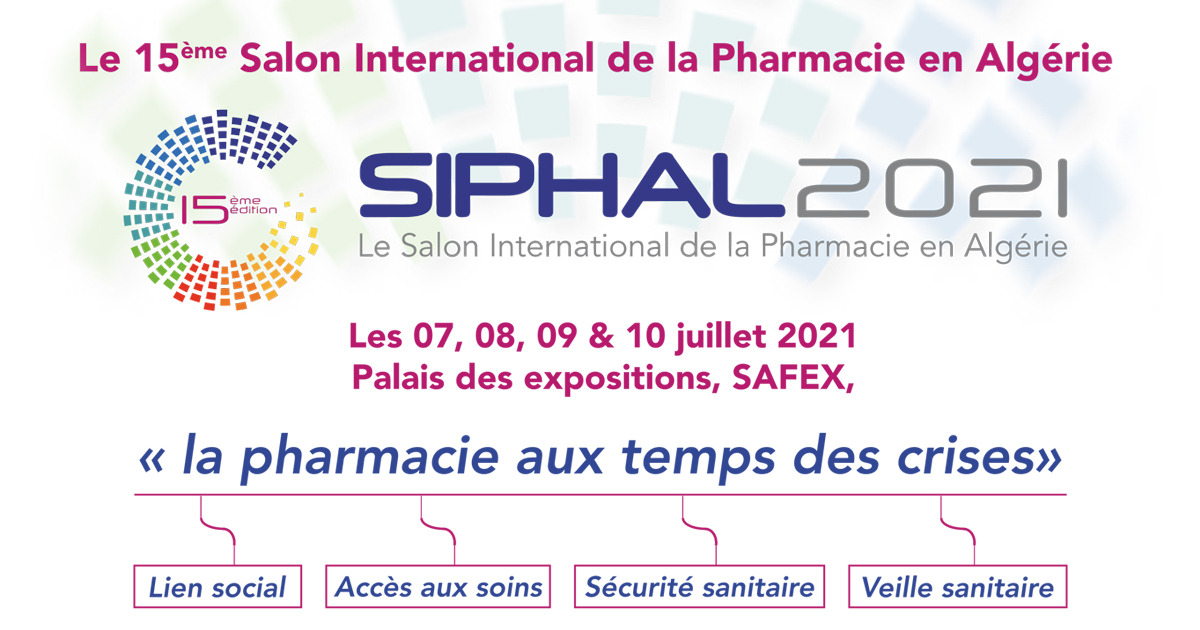 15ème édition du Salon International de la Pharmacie en Algérie, SIPHAL 2021 du 07 au 10 Juillet - Alger cover