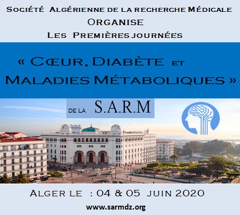 1ères journées de la Société Algérienne de la recherche Médicale - 04 & 05 juin 2020  à Alger affiche