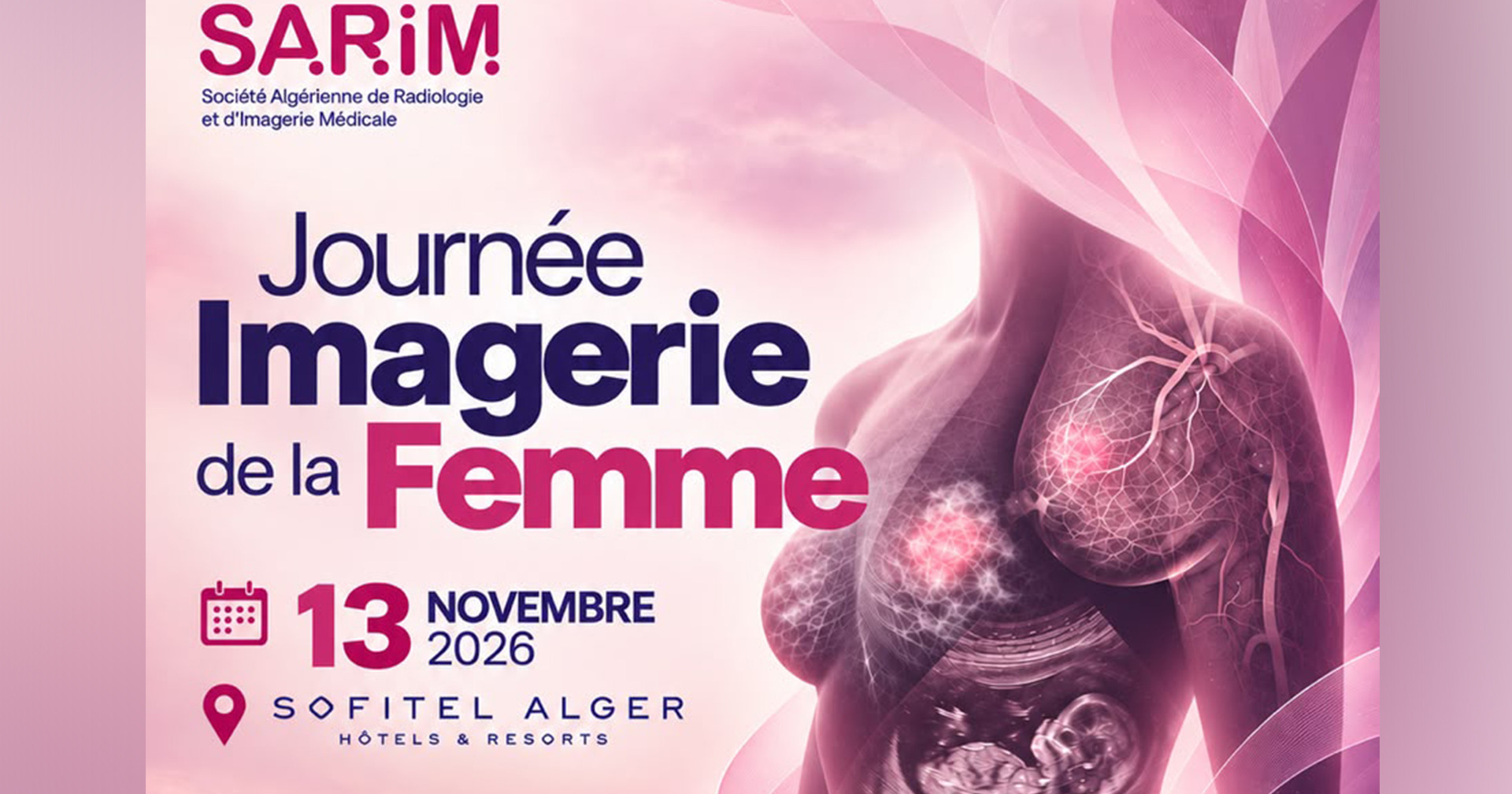 Journée scientifique : Imagerie de la Femme - 13 novembre 2026 – Alger (APPEL À COMMUNICATIONS) cover image