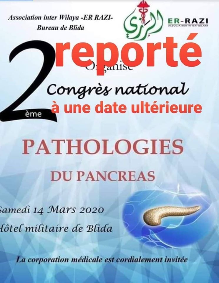 2ème journée nationale médico-chirurgicale de l’association inter Wilaya -ER-RAZI- 14 mars 2020 à Blida- Reportée affiche