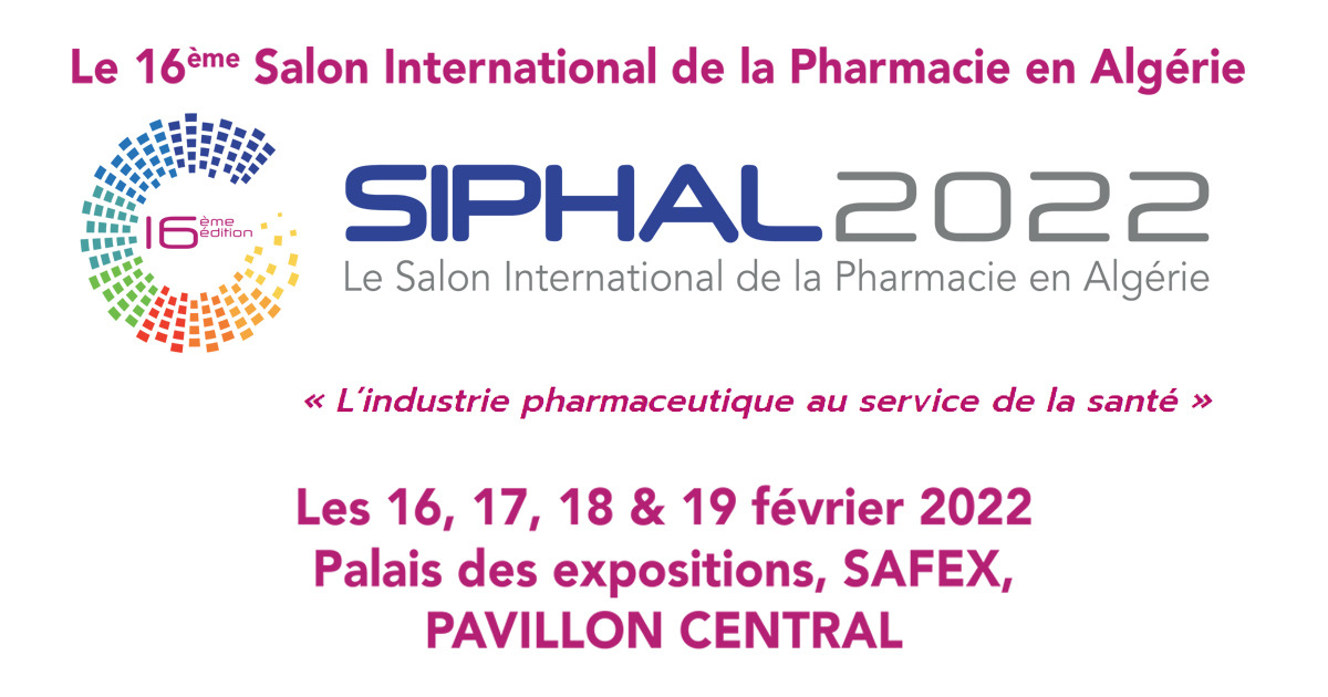 16ème édition du Salon International de la Pharmacie en Algérie, SIPHAL 2022 du 16 au 19 Février – SAFEX, Alger cover image