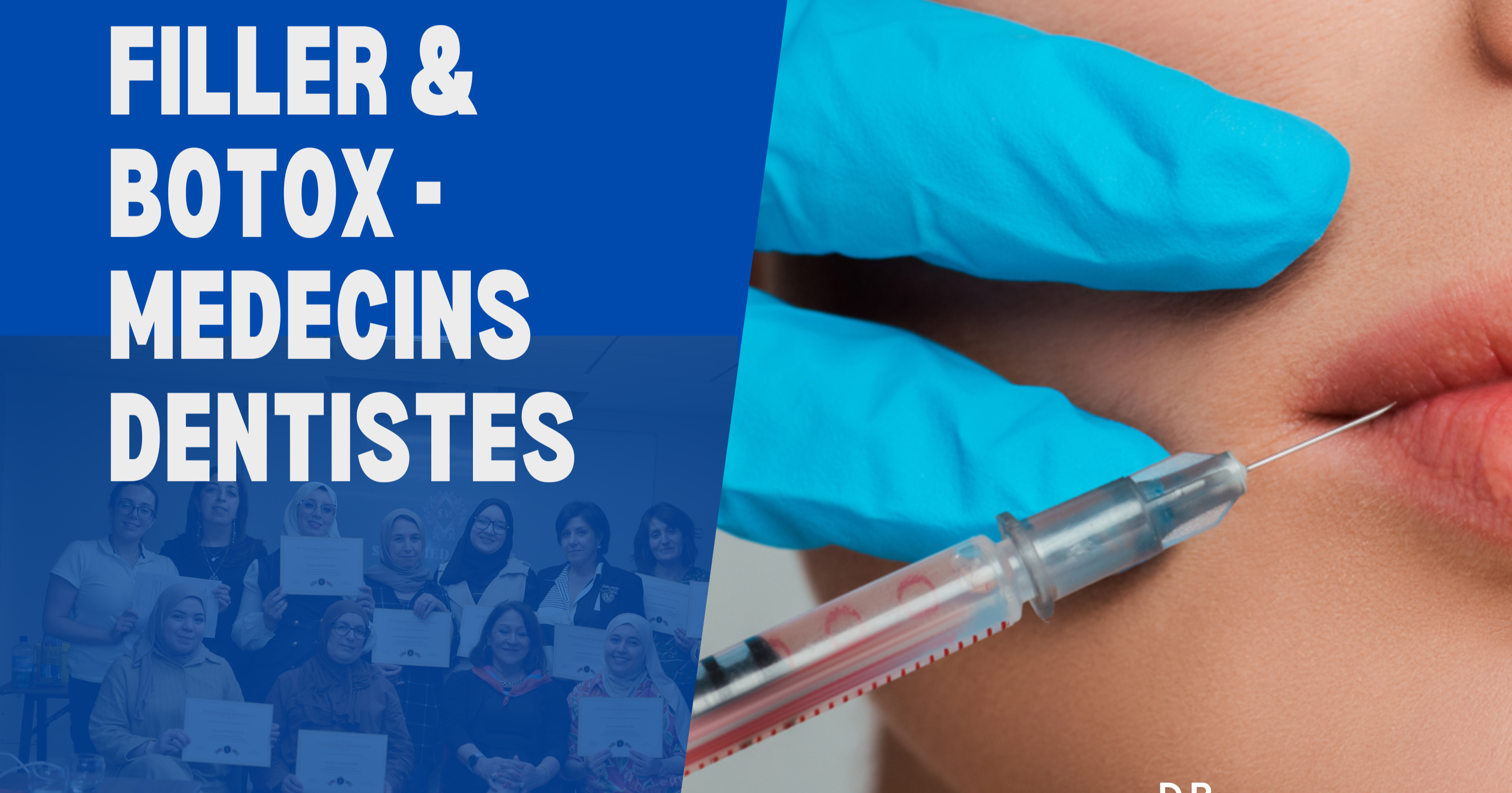 Formation Filler & Botox : Pour une harmonie bucco faciale globale – Alger – Avril 2026 cover image
